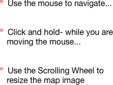 º  Use the mouse